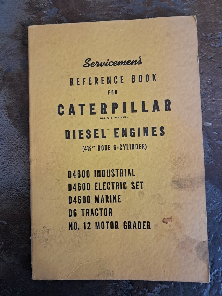 Caterpillar Servicemen Reference Book Diesel Engines 4 1/4″ Bore 6 Cylinder Q30