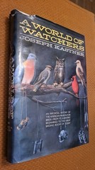 World of Watchers by Joseph Kastner (1986, Hardcover w/DJ) First Edition