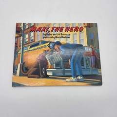 The Adventures of Taxi Dog / Maxi, the Hero – Hardcover By Barracca, Debra