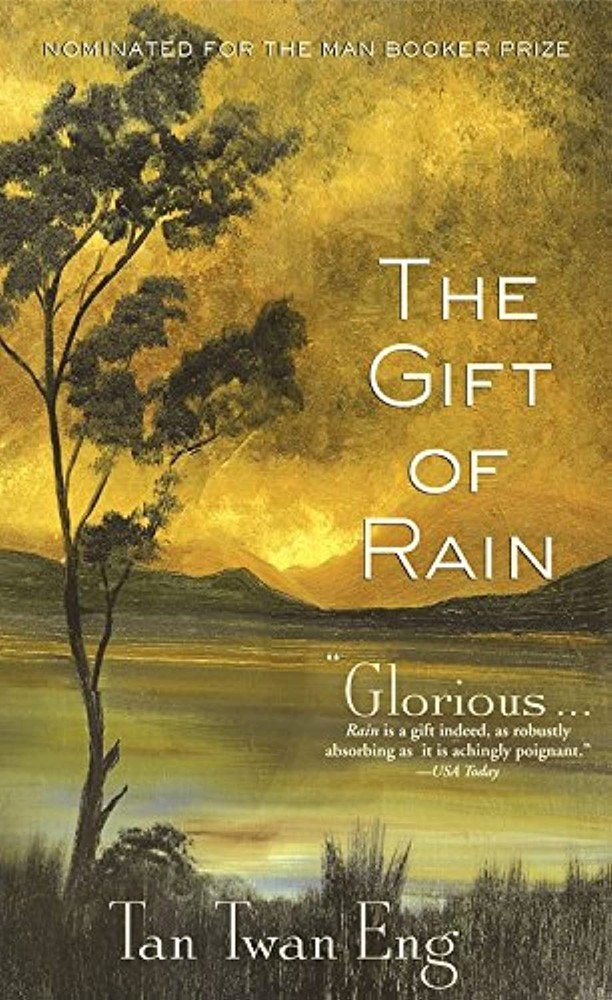 The Gift of Rain: A Novel – paperback Eng, Tan Twan