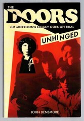 The Doors – Unhinged – John Densmore – Trade Paperback – Illustrated /276 pages
