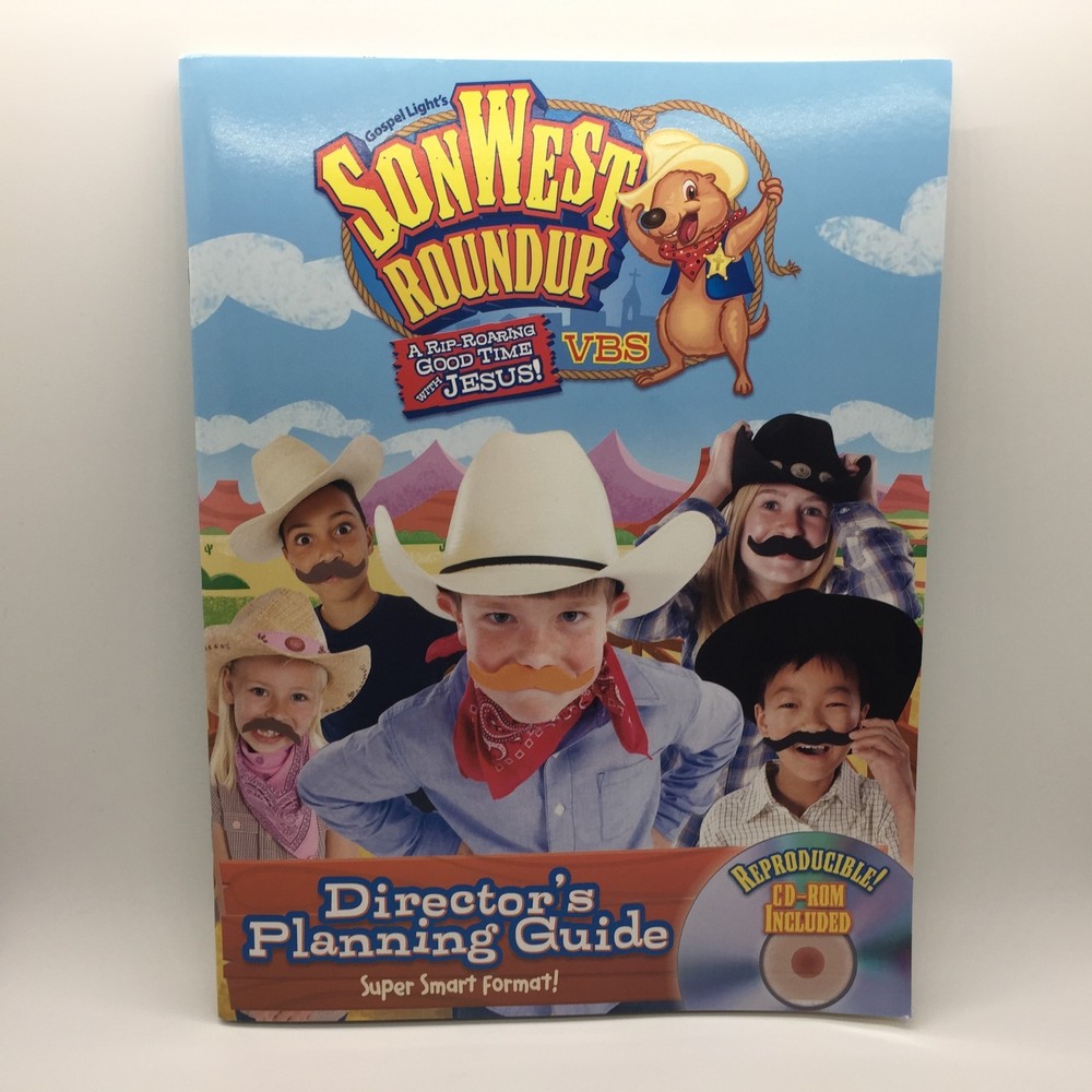 SonWest Roundup: Director’s Planning Guide VBS Reproducible CD-Rom Free Ship