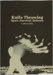 Knife Throwing Book Sport Survival Defense Paperback 31 Pages by B. Collins