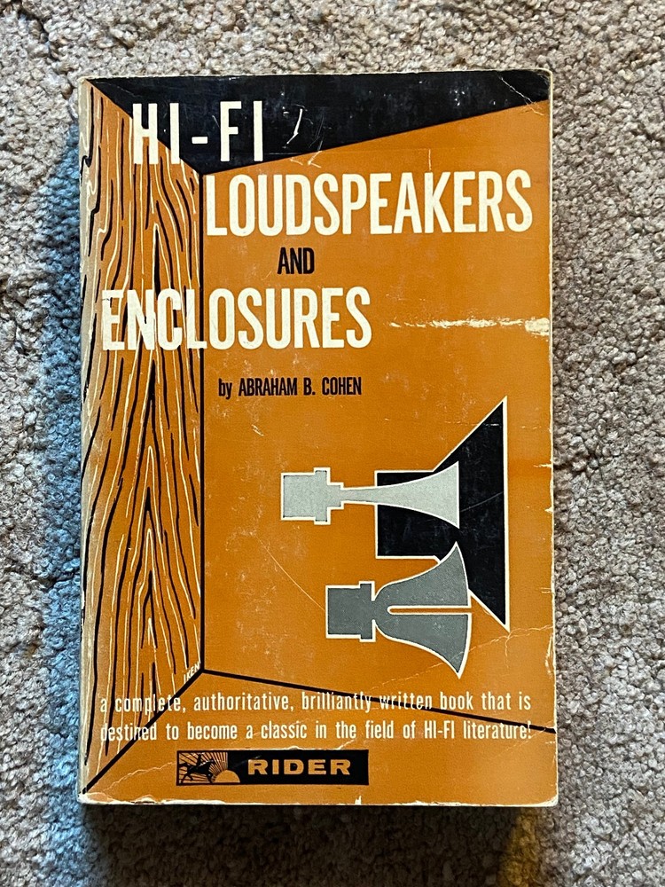 HI-FI LOUDSPEAKERS AND ENCLOSURES Abraham Cohen 1965, Softcover 360 pages