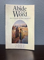 ABIDE IN MY WORD 2017: MASS READINGS AT YOUR FINGERTIPS By The Word Among Us