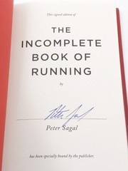 The Incomplete Book of Running by Peter Sagal SIGNED – Hardcover