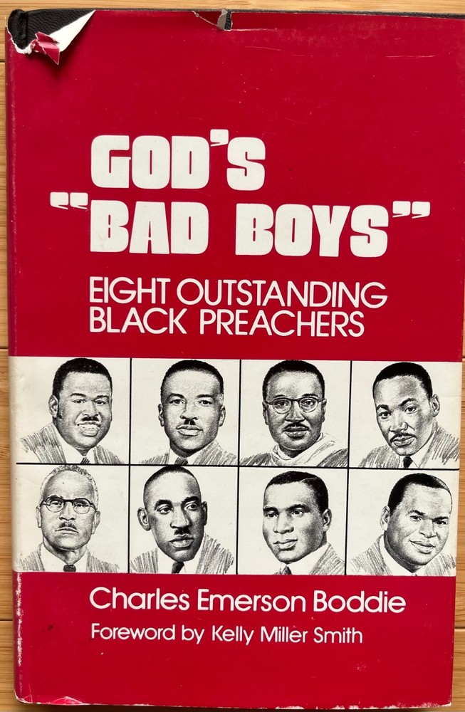 Black History Religion – Baptist Church Preachers – God’s Bad Boys – Signed!