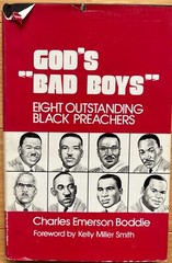 Black History Religion – Baptist Church Preachers – God’s Bad Boys – Signed!