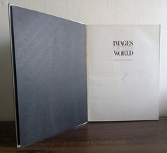 IMAGES OF THE WORLD: Photography at the National Geographic 1981 Hardcover