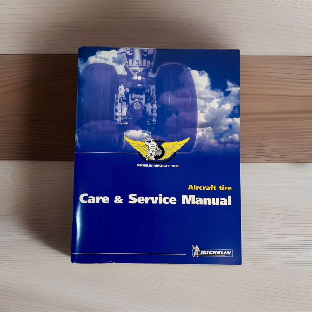 Michelin Aircraft Tire Care & Service Manual Book Rare 88 pages