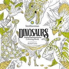 Dinosaurs: A Smithsonian Coloring Book Paperback