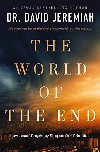 The World of the End: How – Hardcover, by Jeremiah Dr. David – Very Good b