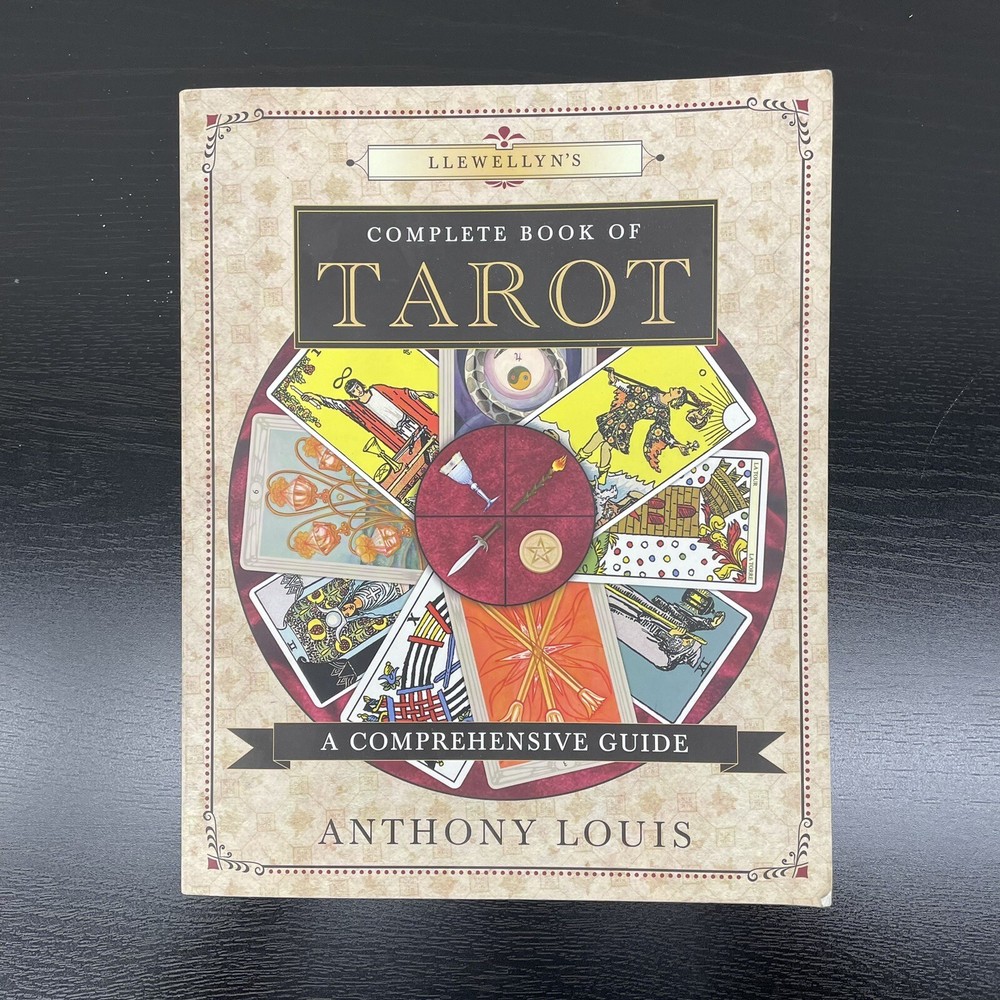 Llewellyn’s Complete Book Ser.: Llewellyn’s Complete Book of Tarot : A…