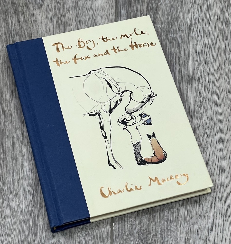 The Boy, The Mole, The Fox and The Horse hardcover Book by MACKESY CHARLIE