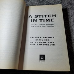 A Stitch in Time Bateman Cox Hake McDonough 2004 Christian Romance Barbour