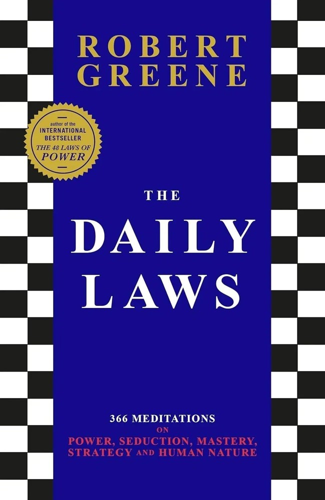 The Daily Laws : 366 Meditations on Power by robert greene (PAPERBACK)
