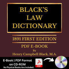 Black’s Law Dictionary, First Edition (1st Edition 1891) – PDF E-Book on CD-ROM