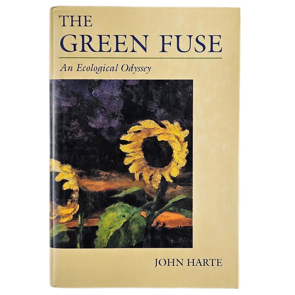 The Green Fuse An Ecological Odyssey John Harte 1993 Hardcover