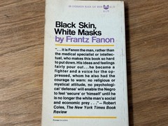 BLACK SKIN, WHITE MASKS by Frantz Fanon – 1st/2nd PB 1968 – Grove Black Cat