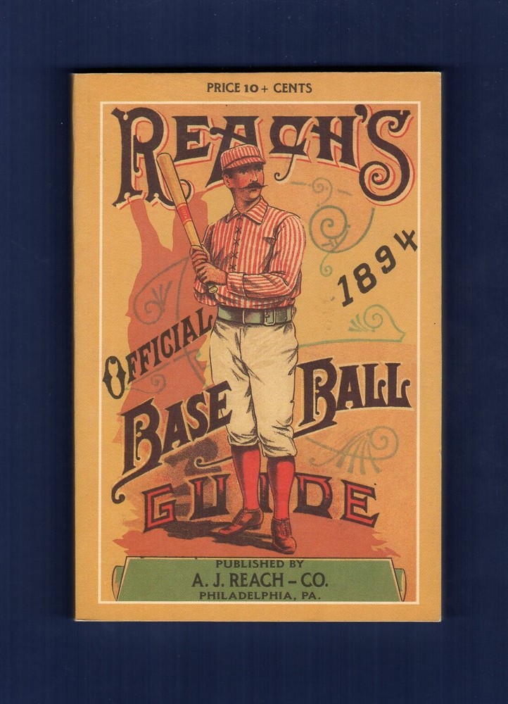 1894 REACH’S BASEBALL GUIDE ~ 1989 Horton P.C. | 168 pages ~ Scarce REPRINT! A