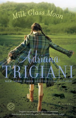 Milk Glass Moon – 0345445856, paperback, Adriana Trigiani
