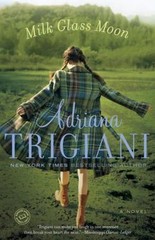 Milk Glass Moon – 0345445856, paperback, Adriana Trigiani