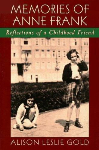 Memories of Anne Frank: Reflectio- 9780590907224, library bi, Alison Leslie Gold