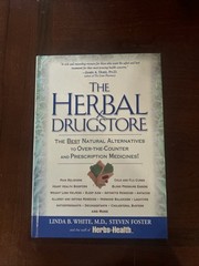 Herbal Drugstore : The Best Natural Alternatives