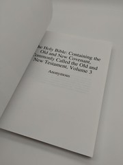 The Holy Bible: Containing The Old And New Covenant Vol 3 Proverbs- Malachi