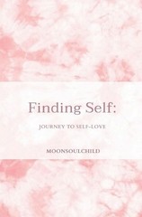 Finding Self: Journey to Self-love by Sara Sheehan (English) Paperback Book
