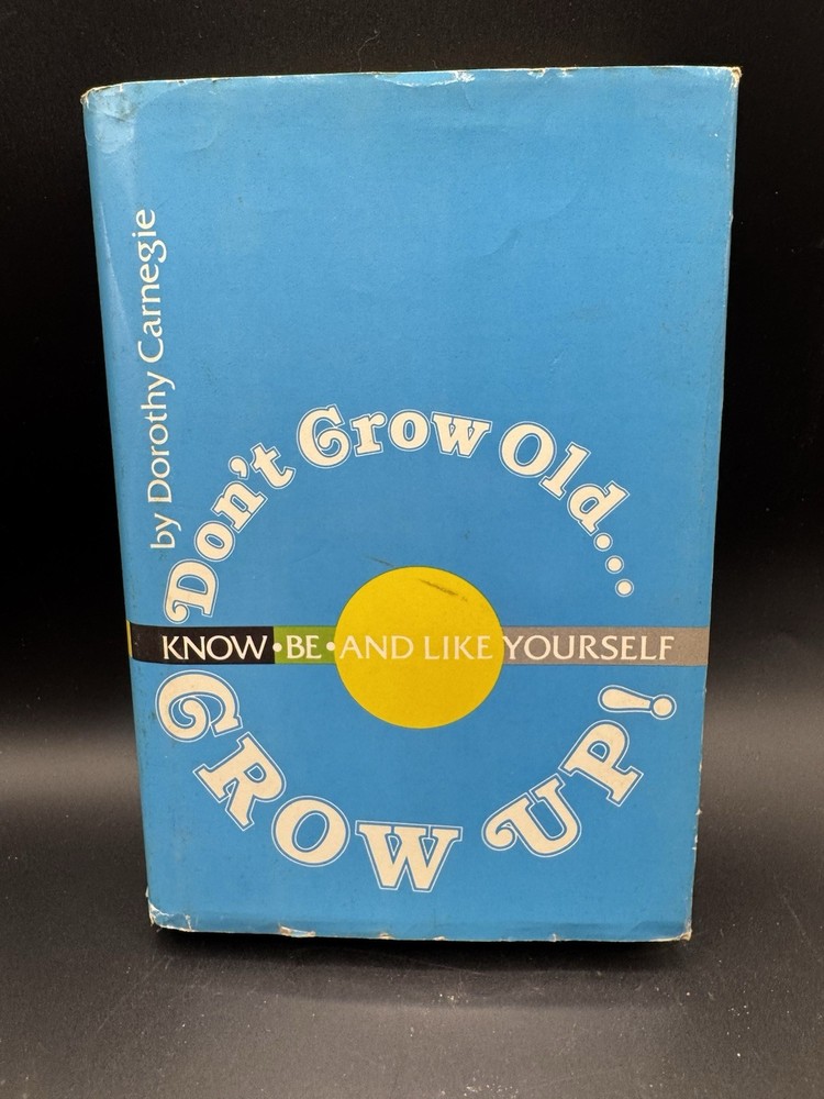1984 Don’t Grow Old Grow Up Dorothy Carnegie Dale Carnegie Course Award Signed
