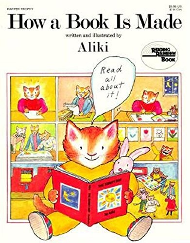 How a Book Is Made (Reading Rainbow Book) by Aliki