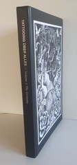 TATTOOING ÜBER ALLES Vol. 1: The Germans HB 2012, 255 pages, 21 Tattooers VGC