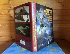Secret Aircraft Designs of the Third Reich by David Myhra 1998 Hardcover w/DJ