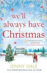 Well Always Have Christmas – GOOD