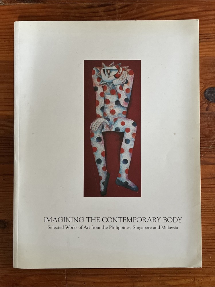 Imagining The Contemporary Body-Art Philippines,Signapore,Malaysia 1996 Exhibit