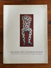 Imagining The Contemporary Body-Art Philippines,Signapore,Malaysia 1996 Exhibit