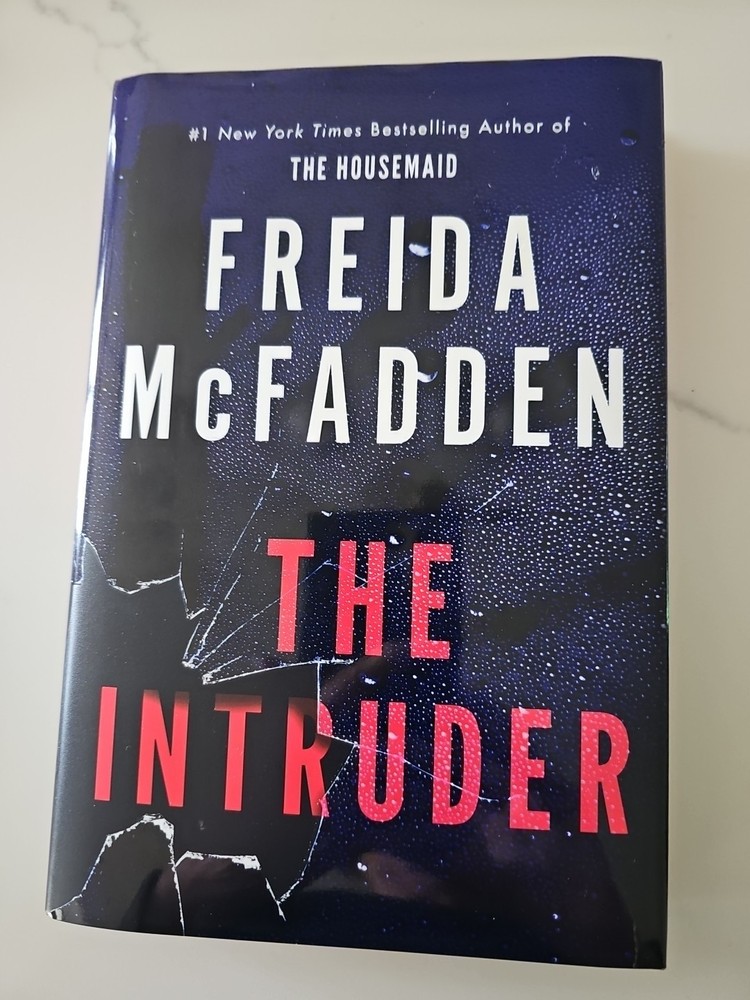 The Intruder by Freida McFadden. Hardcover Book. New