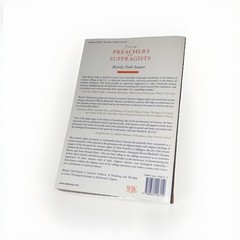 From Preachers to Suffragists: Woman’s Rights and Religious Conviction i .. NEW