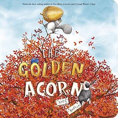 The Golden Acorn – Board book By Hudson, Katy – GOOD