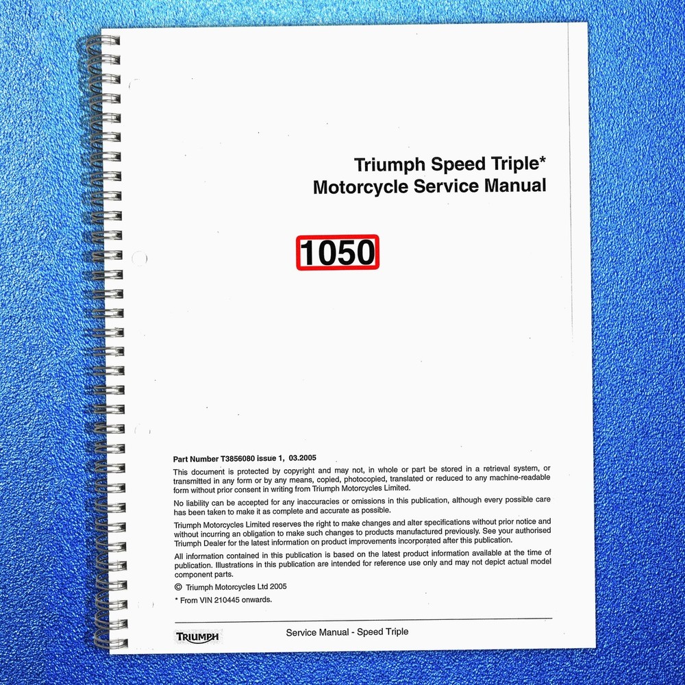 TRIUMPH Speed Triple 1050 Workshop Manual 2005, FASTENED – COVERED – XL FOLDOUTS