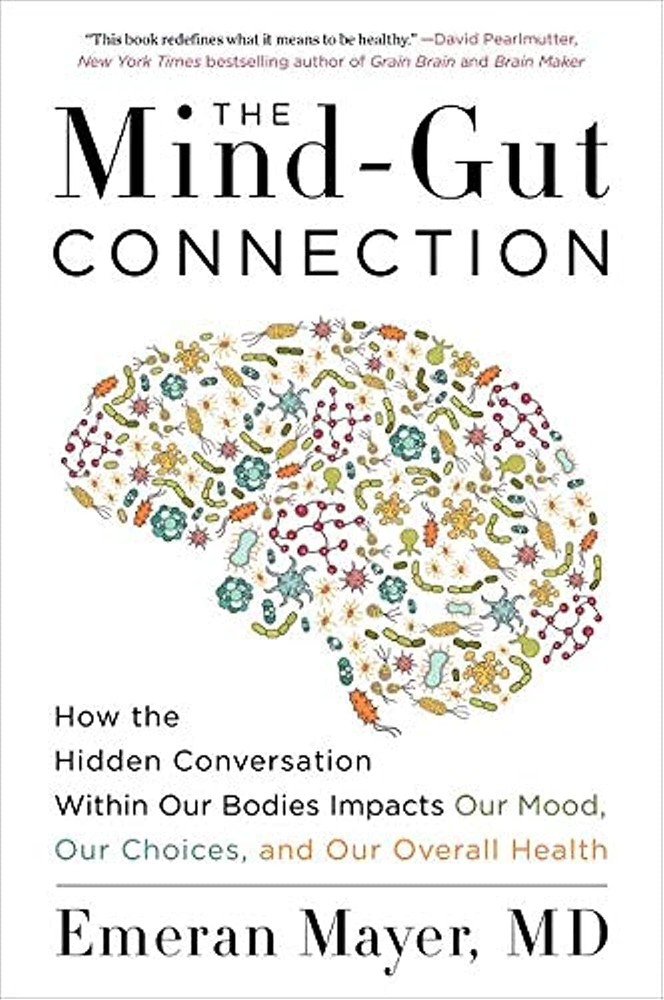 The Mind-Gut Connection: How the Hidden Conversation Within Our Bodies Impac…
