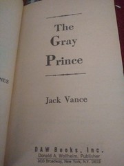 The Gray Prince by Jack Vance DAW No. 473