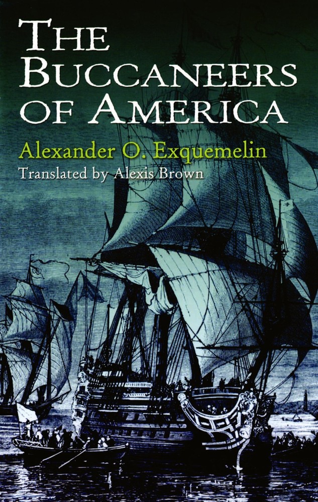 The Buccaneers of America (Dover Maritime)