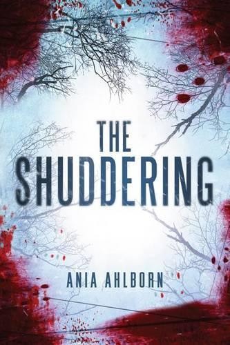 Ania Ahlborn The Shuddering (Paperback)