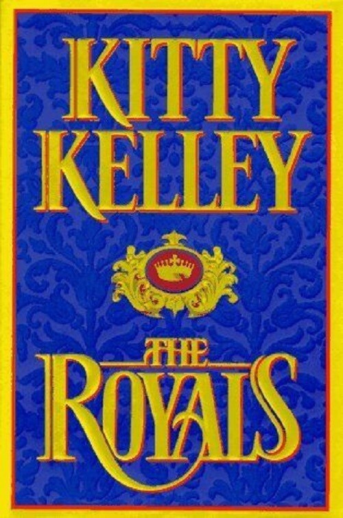 Kitty Kelley Hardcover Book „The Royals” 1997 Book NEW CONDITION 524 Pages