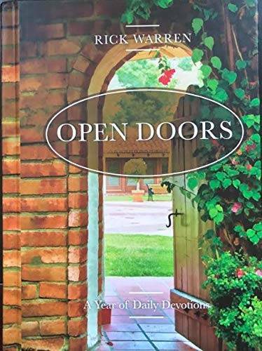 Open Doors: A Year of Daily Devotions – Hardcover By Rick Warren – VERY GOOD