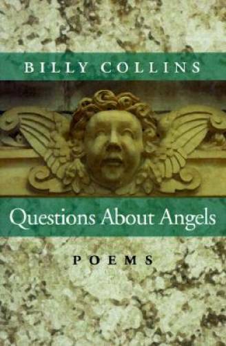 Questions About Angels: Poems (Pitt Poetry) – Paperback By Collins, Billy – GOOD