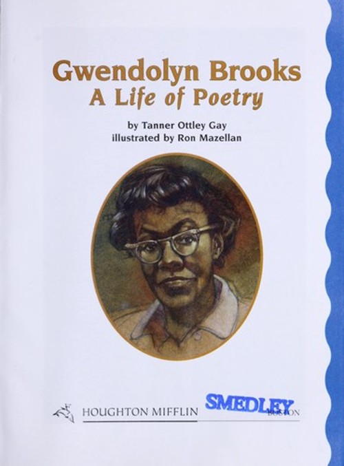 Gwendolyn Brooks: A Life of Poetry Houghton Mifflin Leveled Reade