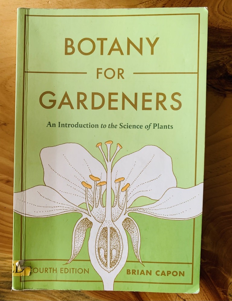 Botany for Gardeners Fourth Edition Brian Capon 2022 Timber Press Paperback